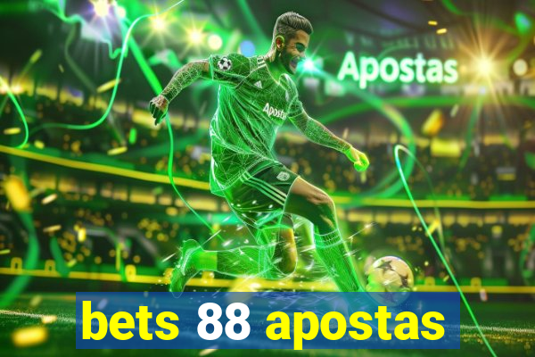 bets 88 apostas